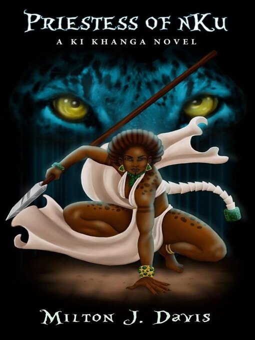 Title details for Priestess of NKu by Milton Davis - Available